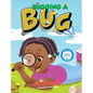 Bugging a Bug - Hardcover