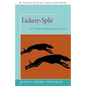 Lickety-Split: A Truman Kicklighter Mystery - Paperback