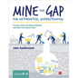 Mine the Gap for Mathematical Understanding, Grades K-2: Common Holes and Misconceptions and What to Do about Them - Paperback
