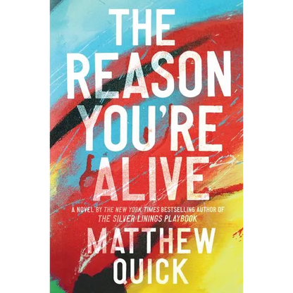 The Reason You're Alive - Paperback