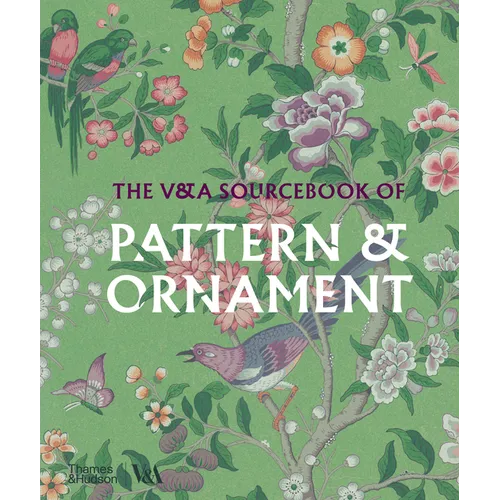 The V&a Sourcebook of Pattern & Ornament - Paperback