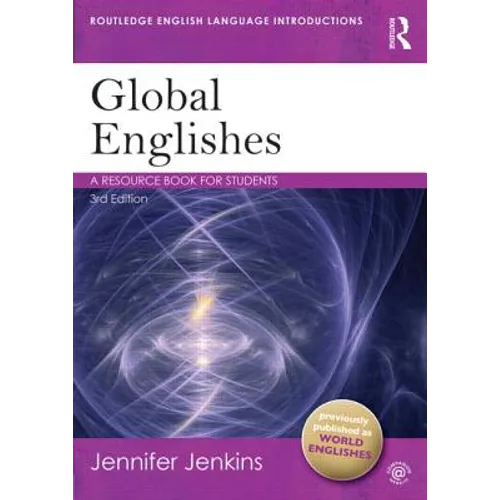 Global Englishes: A Resource Book for Students - Paperback