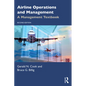 Airline Operations and Management: A Management Textbook - Paperback