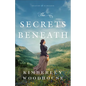 Secrets Beneath - Hardcover