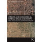 Order and Disorder in Urban Space and Form: Ideas, Discourse, Praxis and Worldwide Transfer - Paperback