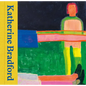 Katherine Bradford - Hardcover