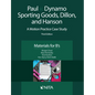 Paul V. Dynamo Sporting Goods, Dillon, and Hanson: A Motion Practice Case Study, Materials for B's - Paperback