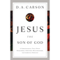 Jesus the Son of God: A Christological Title Often Overlooked, Sometimes Misunderstood, and Currently Disputed - Paperback
