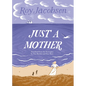 Just a Mother - Paperback