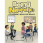 Being Neurotic: a Children's Book for Adults - Paperback