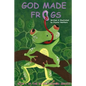God Made Frogs - Paperback