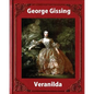 Veranilda (1904), by George Gissing. (novel) - Paperback