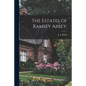 The Estates of Ramsey Abbey; - Paperback
