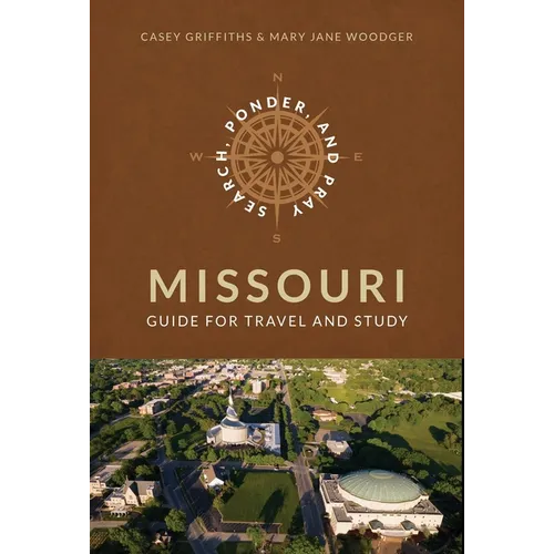 Search, Ponder, and Pray Missouri Church History Sites - Paperback