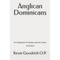 Anglican Dominicans: An introduction for seekers and the curious - Paperback