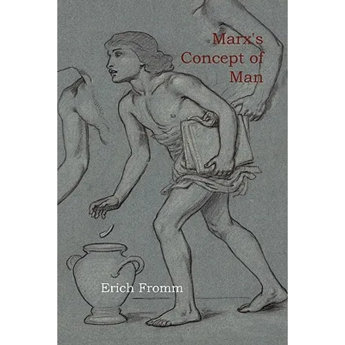 Marx's Concept of Man - Paperback