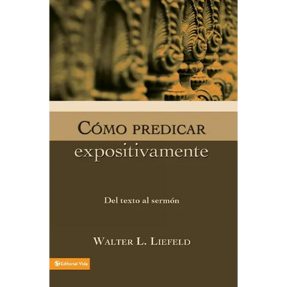 Como Predicar Expositivamente - Paperback