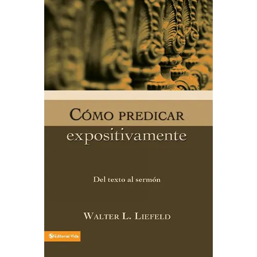 Como Predicar Expositivamente - Paperback