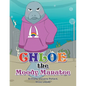 Chloe the Moody Manatee - Paperback