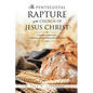The Pentecostal Rapture of the Church of Jesus Christ - Paperback