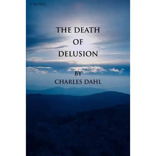 The Death of Delusion - Paperback