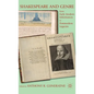 Shakespeare and Genre: From Early Modern Inheritances to Postmodern Legacies - Hardcover