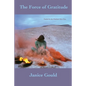 The Force of Gratitude - Paperback