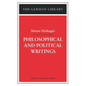Philosophical and Political Writings: Martin Heidegger - Paperback