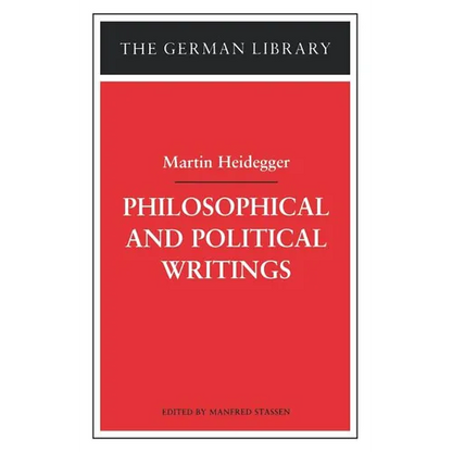 Philosophical and Political Writings: Martin Heidegger - Paperback