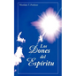 Los dones del Espíritu - Paperback