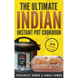 The Ultimate Indian Instant Pot Cookbook - Paperback