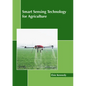 Smart Sensing Technology for Agriculture - Hardcover