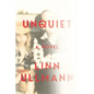 Unquiet - Hardcover