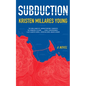 Subduction - Paperback
