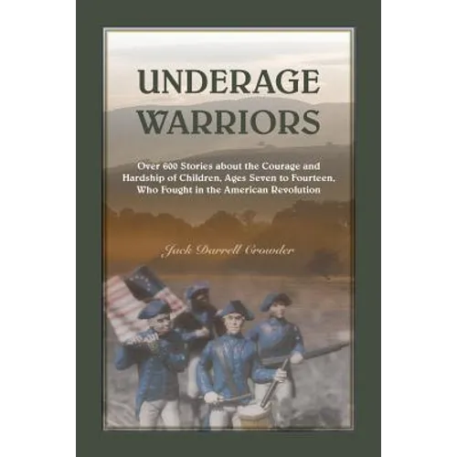 Underage Warriors - Paperback