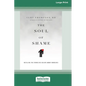 The Soul of Shame: Retelling the Stories We Believe About Ourselves [16pt Large Print Edition] - Paperback