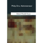 Philip Dru: Administrator - Paperback