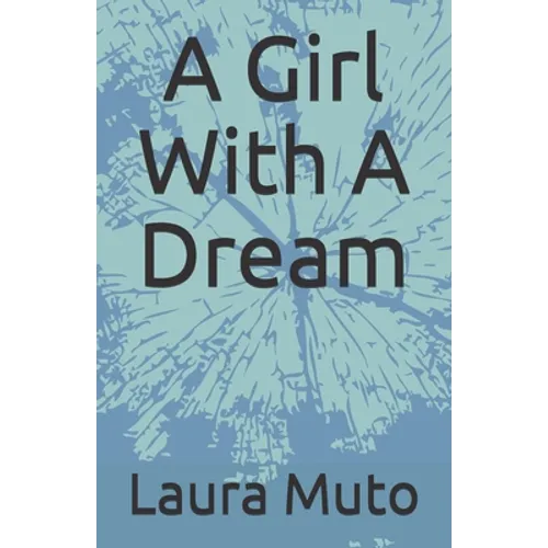 A Girl With A Dream - Paperback