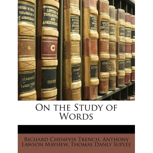 On the Study of Words - Paperback