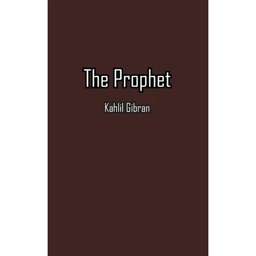 The Prophet - Hardcover
