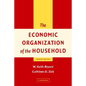 The Economic Organization of the Household - Paperback