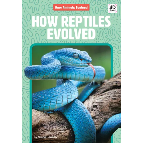 How Reptiles Evolved - Library Binding