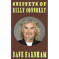 Snippets of Billy Connolly - Paperback