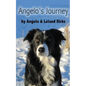 Angelo's Journey: A Border Collie's Quest for Home - Paperback