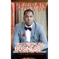 What's Keeping You From Starting The Business God wants you to have ? A New Level of Faith and belief - Paperback