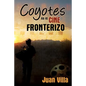 Coyotes en el cine fronterizo - Paperback