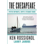 The Chesapeake: Oyster Buyboats, Ships & Steamed Crabs - short stories, fish tales: A Collection of Short Stories from the pages of The Chesapeake - Paperback