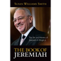 Book of Jeremiah: The Life and Ministry of Jeremiah A. Wright, Jr. - Paperback