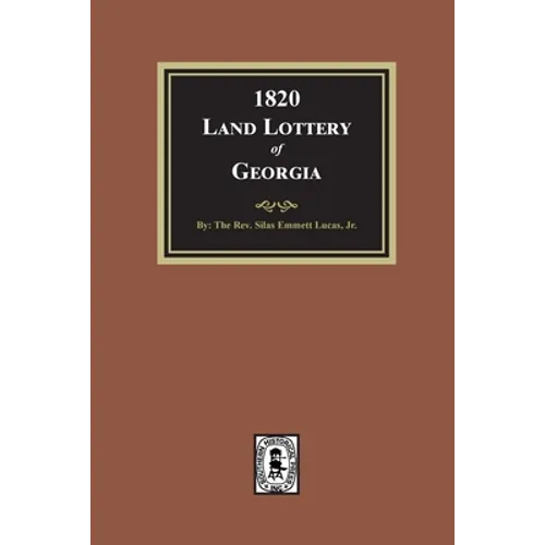 1820 Land Lottery of Georgia - Paperback