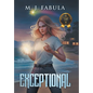 Exceptional - Hardcover